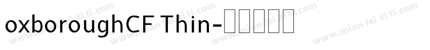 oxboroughCF Thin字体转换